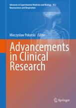 Advancements In Clinical Research 1st Edition Mieczyslaw Pokorski Eds