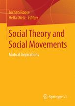 Social Theory And Social Movements Mutual Inspirations 1st Edition Jochen Roose
