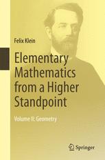 Elementary Mathematics From A Higher Standpoint Volume Ii Geometry 1st Edition Felix Klein Auth