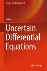 Uncertain Differential Equations 1st Edition Kai Yao Auth