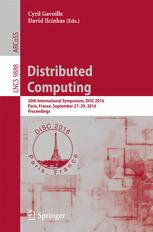 Distributed Computing 30th International Symposium Disc 2016 Paris France September 2729 2016 Proceedings 1st Edition Cyril Gavoille