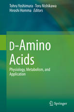 Damino Acids Physiology Metabolism And Application 1st Edition Tohru Yoshimura