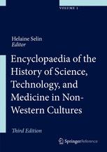 Encyclopaedia Of The History Of Science Technology And Medicine In Nonwestern Cultures Helaine Selin Eds