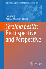Yersinia Pestis Retrospective And Perspective 1st Edition Ruifu Yang