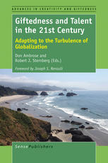 Giftedness And Talent In The 21st Century Adapting To The Turbulence Of Globalization Don Ambrose