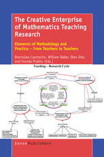 The Creative Enterprise Of Mathematics Teaching Research Elements Of Methodology And Practice From Teachers To Teachers Bronislaw Czarnocha