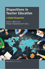 Dispositions In Teacher Education A Global Perspective Anita G Welch