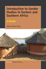 Introduction To Gender Studies In Eastern And Southern Africa A Reader James Etim Eds