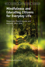 Mindfulness And Educating Citizens For Everyday Life Malgorzata Powietrzynska