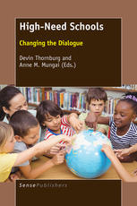 Highneed Schools Changing The Dialogue Devin Thornburg Anne M Mungai Eds