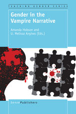 Gender In The Vampire Narrative Amanda Hobson U Melissa Anyiwo Eds
