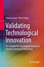 Validating Technological Innovation The Introduction And Implementation Of Onscreen Marking In Hong Kong 1st Edition David Coniam