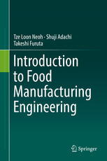 Introduction To Food Manufacturing Engineering 1st Edition Tze Loon Neoh