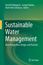 Sustainable Water Management New Perspectives Design And Practices 1st Edition Kenichi Nakagami