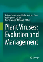Plant Viruses Evolution And Management Rajarshi Kumar Gaur Nikolay Manchev Petrov