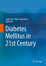 Diabetes Mellitus In 21st Century 1st Edition Saikat Sen Raja Chakraborty