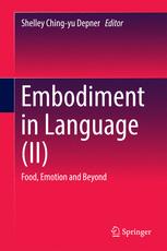 Embodiment In Language Ii Food Emotion And Beyond 1st Edition Shelley Chingyu Depner Eds
