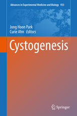 Cystogenesis Jong Hoon Park Curie Ahn Eds