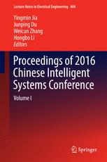 Proceedings Of 2016 Chinese Intelligent Systems Conference Volume I 1st Edition Yingmin Jia
