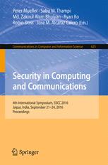 Security In Computing And Communications 4th International Symposium Sscc 2016 Jaipur India September 2124 2016 Proceedings 1st Edition Peter Mueller