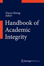 Handbook Of Academic Integrity 1st Edition Tracey Bretag Eds