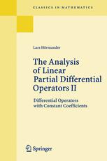 The Analysis Of Linear Partial Differential Operators Ii Differential Operators With Constant Coefficients 1st Edition Lars Hrmander Auth