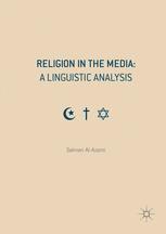 Religion In The Media A Linguistic Analysis 1st Edition Salman Alazami Auth