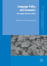 Language Policy And Economics The Language Question In Africa 1st Edition Nkonko M Kamwangamalu Auth