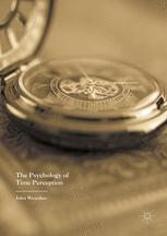 The Psychology Of Time Perception 1st Edition John Wearden Auth