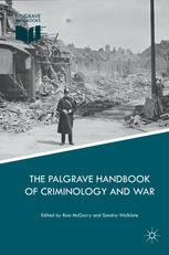 The Palgrave Handbook Of Criminology And War 1st Edition Ross Mcgarry
