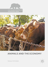 Animals And The Economy 1st Edition Steven Mcmullen Auth