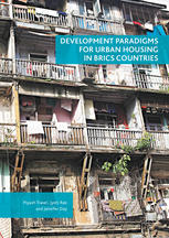 Development Paradigms For Urban Housing In Brics Countries 1st Edition Piyush Tiwari