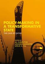 Policymaking In A Transformative State The Case Of Qatar 1st Edition M Evren Tok