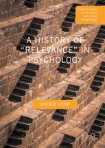 A History Of Relevance In Psychology 1st Edition Wahbie Long Auth