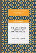 The Wandering Thought Of Hannah Arendt 1st Edition Hansjörg Sigwart Auth