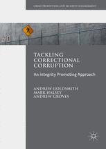 Tackling Correctional Corruption 1st Edition Andrew Goldsmith