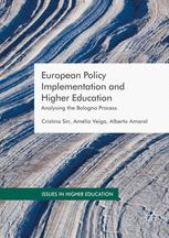 European Policy Implementation And Higher Education Analysing The Bologna Process 1st Edition Cristina Sin