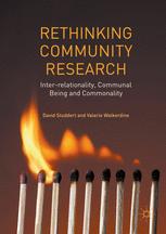 Rethinking Community Research Interrelationality Communal Being And Commonality 1st Edition David Studdert