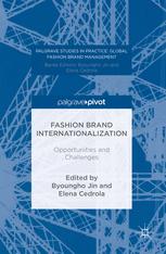 Fashion Brand Internationalization Opportunities And Challenges 1st Edition Byoungho Jin