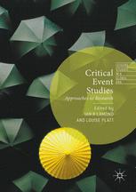 Critical Event Studies Approaches To Research 1st Edition Ian R Lamond