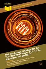 The Palgrave Handbook Of The International Political Economy Of Energy 1st Edition Thijs Van De Graaf