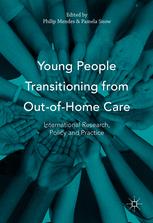 Young People Transitioning From Outofhome Care International Research Policy And Practice 1st Edition Philip Mendes