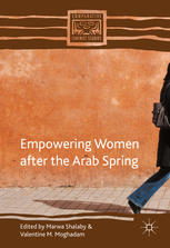 Empowering Women After The Arab Spring 1st Edition Marwa Shalaby