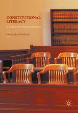 Constitutional Literacy A Twentyfirst Century Imperative 1st Edition Christopher Dreisbach Auth