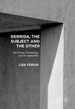Derrida The Subject And The Other Surviving Translating And The Impossible 1st Edition Lisa Foran Auth