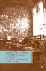 Reading And Writing The Latin American Landscape Beatriz Riverabarnes