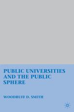 Public Universities And The Public Sphere 1st Edition Woodruff D Smith Auth