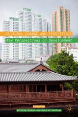 Cultural Change And Persistence New Perspectives On Development 1st Edition William Ascher