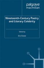 Nineteenthcentury Poetry And Literary Celebrity Eric Eisner Auth