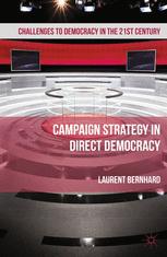 Campaign Strategy In Direct Democracy 1st Edition Laurent Bernhard Auth